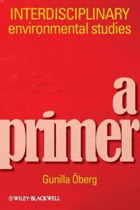 Interdisciplinary Environmental Studies: A Primer