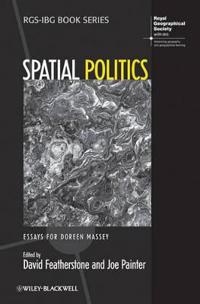 Spatial Politics: Essays for Doreen Massey