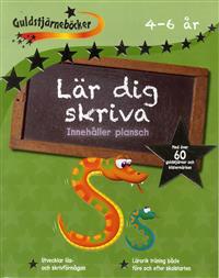 Lär dig skriva 4-6 år : innehåller plansch