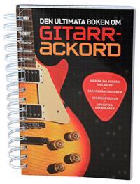 Den ultimata boken om Gitarrackord