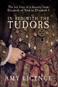 In Bed with the Tudors