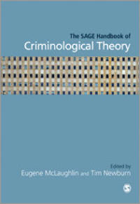 The Sage Handbook of Criminological Theory