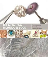 Metal Clay Techniques