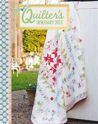 Quilter's Desk Diary 2013