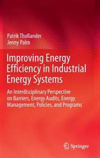 Improving Energy Efficiency in Industrial Energy Systems