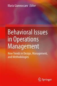 Behavioral Issues in Operations Management