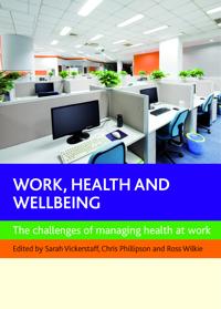 Work, Health and Wellbeing