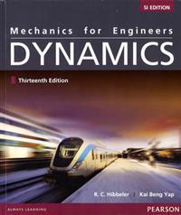 Mechanics for Engineers: Combined Statics and Dynamics with MasteringEngineering