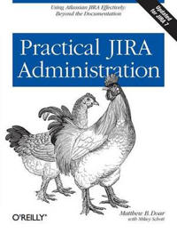 Practical Jira Administration