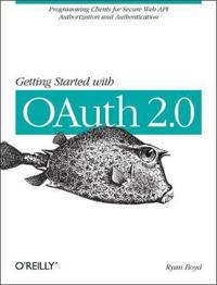Getting Started with Oauth 2.0