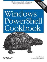 Windows Powershell Cookbook