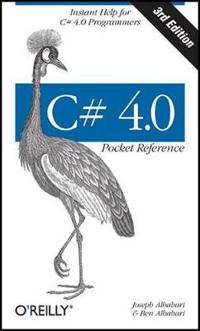 C# 4.0 Pocket Reference