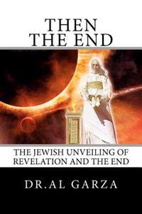 The Jewish Unveiling of Revelation and the End