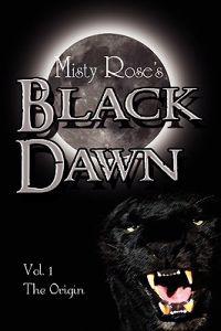Black Dawn: The Origin
