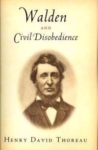 Walden and Civil Disobedience