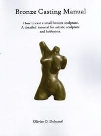 Bronze Casting Manual