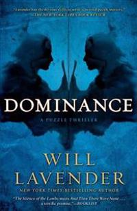 Dominance: A Puzzle Thriller