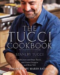 The Tucci Cookbook: Family, Friends and Food