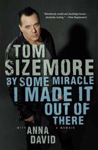 By Some Miracle I Made it Out of There