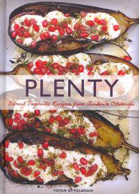 Plenty: Vibrant Recipes from London's Ottolenghi