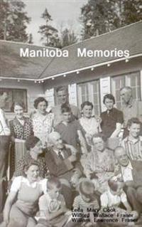 Manitoba Memories