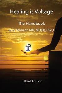 Healing Is Voltage: The Handbook