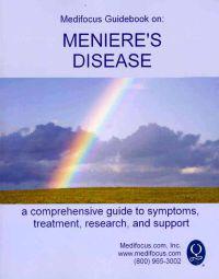 Medifocus Guidebook on: Meniere's Disease