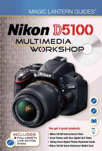 Nikon D5100 Multimedia Workshop