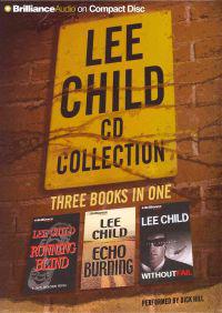 Lee Child CD Collection 2: Running Blind, Echo Burning, Without Fail
