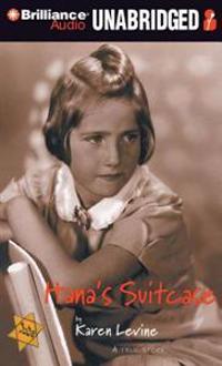 Hana's Suitcase: A True Story