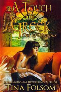 A Touch of Greek: Out of Olympus