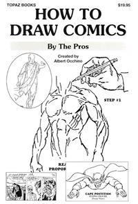 How to Draw Comics: By the Pros
