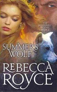 Summer's Wolf: The Westervelt Wolves Book 2