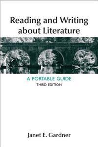 Reading and Writing about Literature: A Portable Guide