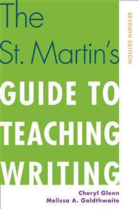 The St. Martin's Guide to Teaching Writing