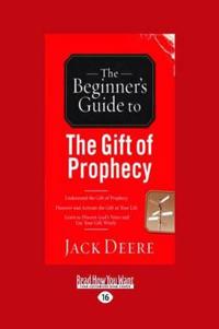 Beginner's Guide to Gift of Prophecy
