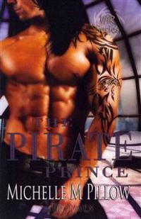 The Pirate Prince: Lords of the Var Book Five