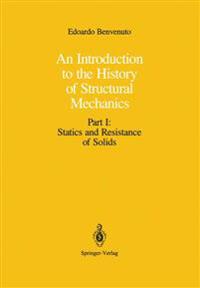 An Introduction to the History of Structural Mechanics