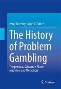 A History of Problem Gambling