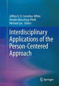 Interdisciplinary Applications of the Person-Centered Approach