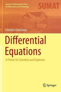 Differential Equations: A Primer for Scientists and Engineers