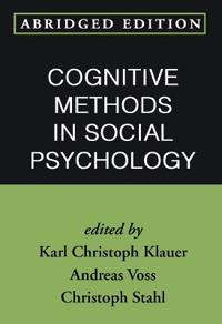 Cognitive Methods in Social Psychology