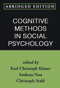 Cognitive Methods in Social Psychology