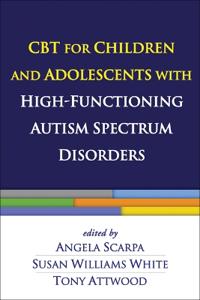 CBT for Children and Adolescents with High-Functioning Autism Spectrum Disorders