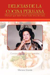 Delicias De La Cocina Peruana