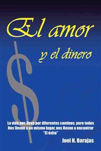 El Amor Y El Dinero