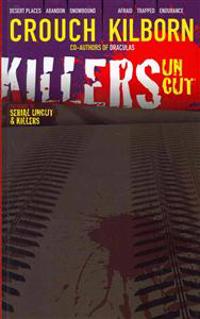 Killers Uncut