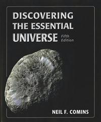 Discovering the Essential Universe W/Access Code