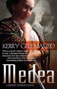 Medea: A Delphic Woman Novel