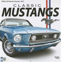 Classic Mustangs Official 18-Month Calendar